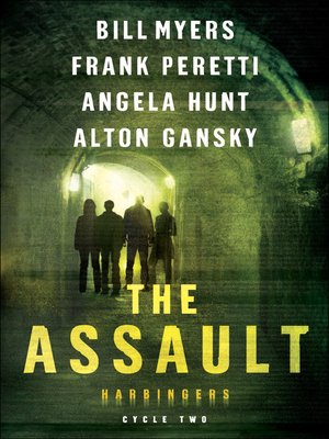 The Assault: The Revealing, Infestation, Infiltration, The Fog - ebook